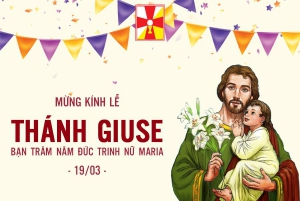Mừng lễ kính thánh Giuse - Đấng bảo trợ Giáo hội Việt Nam